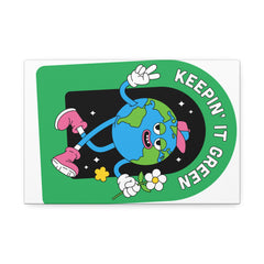 Eco-Friendly Canvas Wall Art, Keepin' It Green Print, Eco Decor, Gift for Nature Lovers, Fun Housewarming, Green Living
